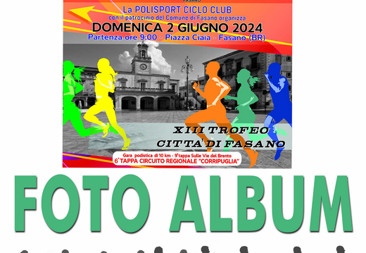 6° TAPPA XIII TROFEO CITTA' DI FASANO